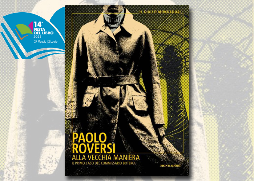 PAOLO ROVERSI presenta ALLA VECCHIA MANIERA Mondadori