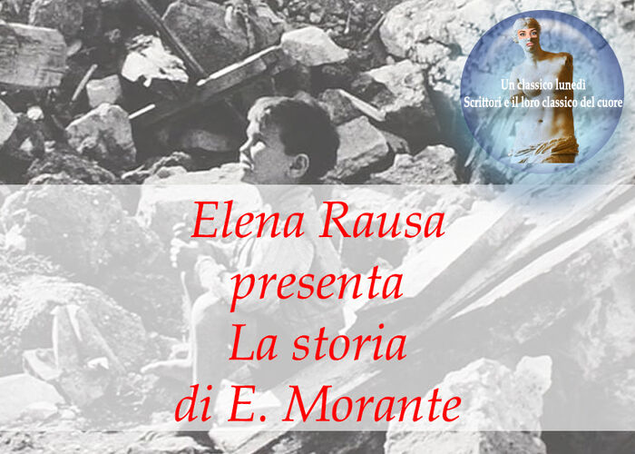ELENA RAUSA presenta LA STORIA di E. Morante