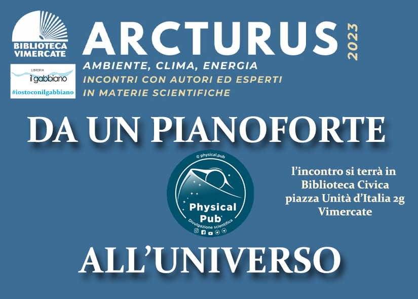 DA UN PIANOFORTE ALL'UNIVERSO con Associazione PhysicalPub