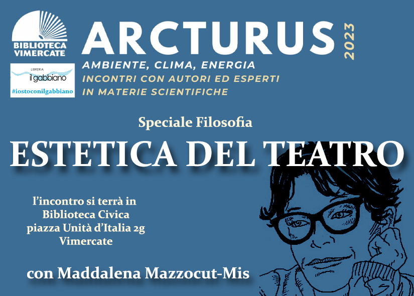 ESTETICA DEL TEATRO con MADDALENA MAZZOCUT-MIS
