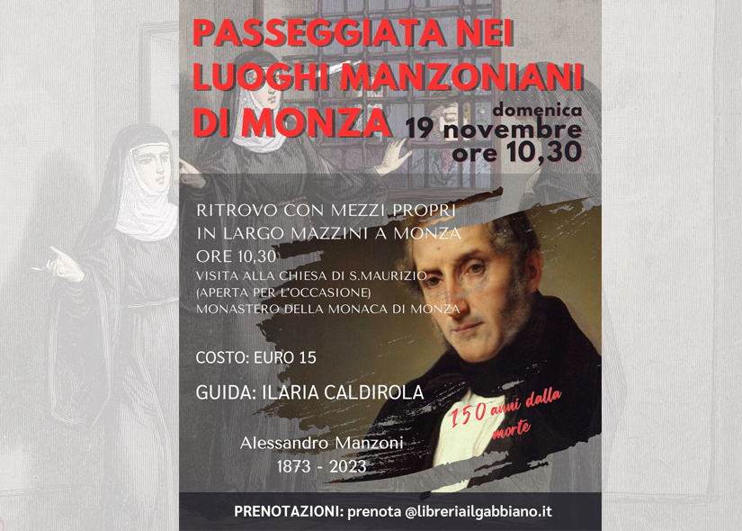 PASSEGGIATA NEI LUOGHI MANZONIANI DI MONZA 