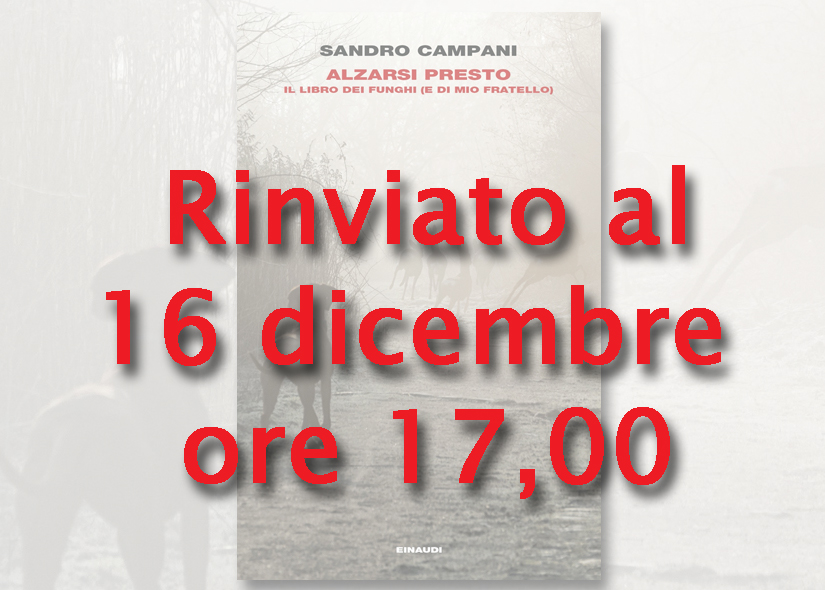 SANDRO CAMPANI presenta ALZARSI PRESTO ed Einaudi