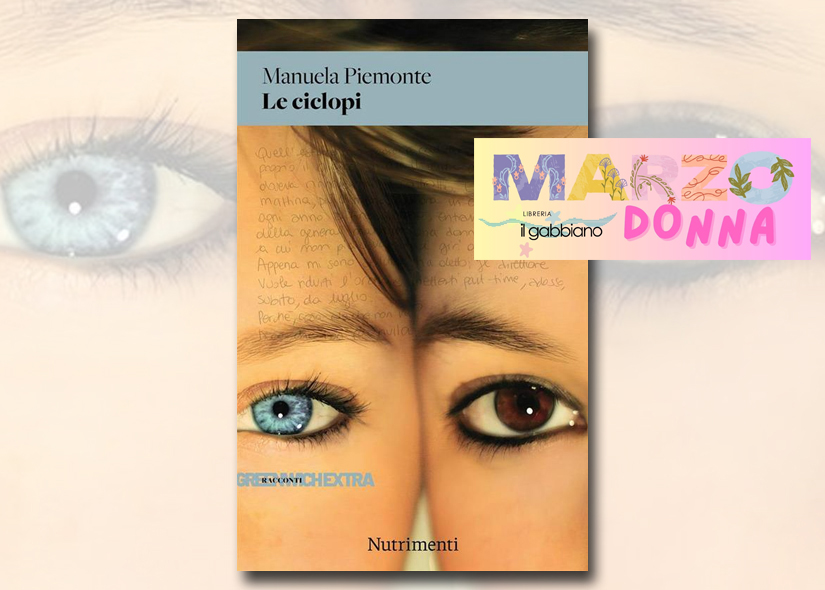 MANUELA PIEMONTE presenta LE CICLOPI Nutrimenti