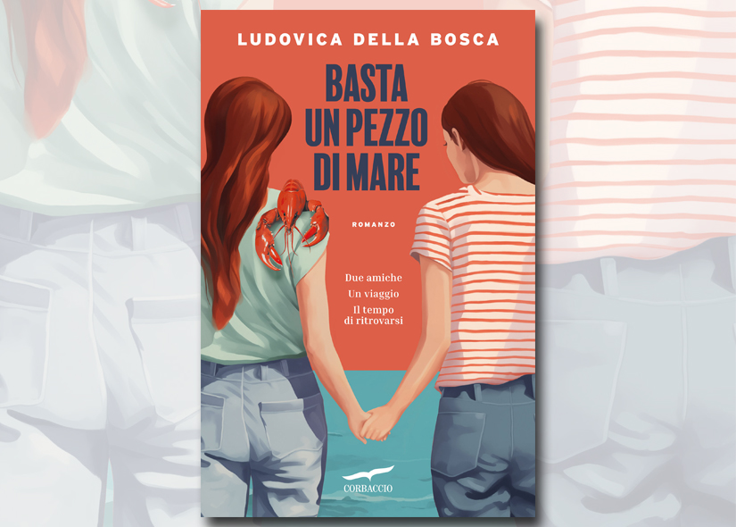 LUDOVICA DELLA BOSCA presenta BASTA UN PEZZO DI MARE ed. Corbaccio