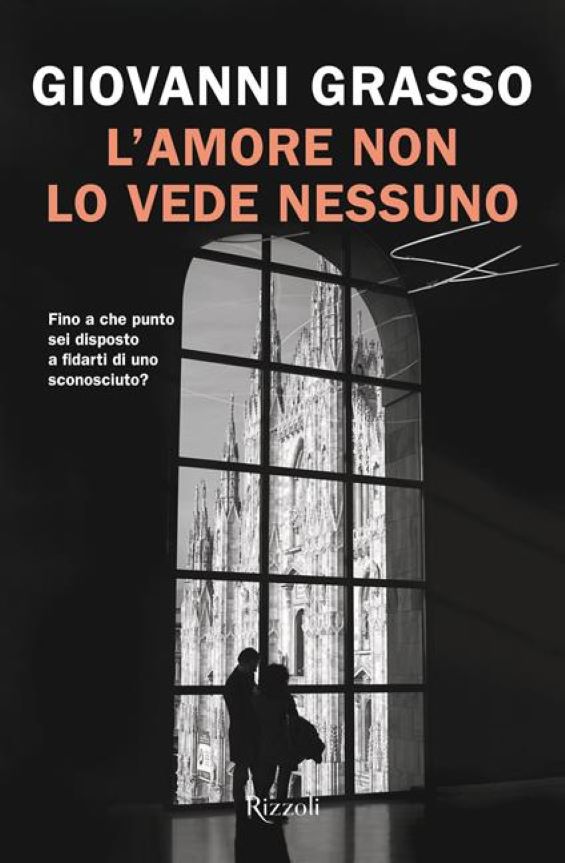 L'amore non lo vede nessuno di Giovanni Grasso
