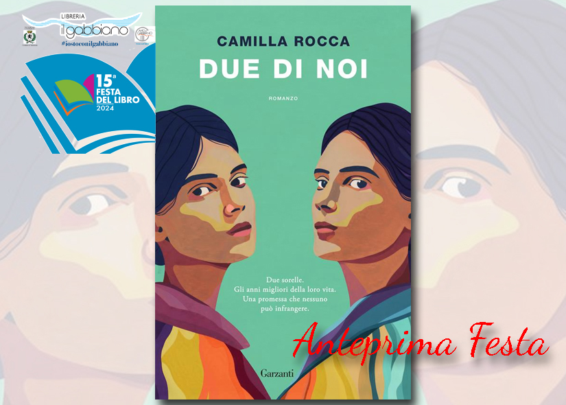 CAMILLA ROCCA presenta DUE DI NOI Garzanti