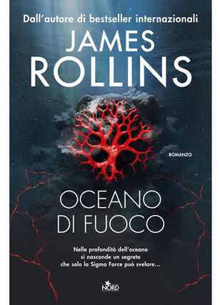Oceano di fuoco di James Rollins 