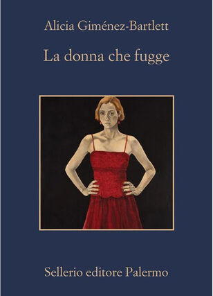 La donna che fugge di Alicia Giménez-Bartlett 