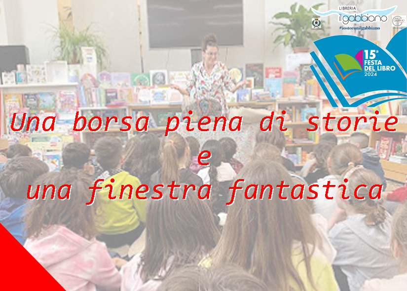 UNA BORSA PIENA DI STORIE E UNA FINESTRA FANTASTICA con MICAELA VERNICE