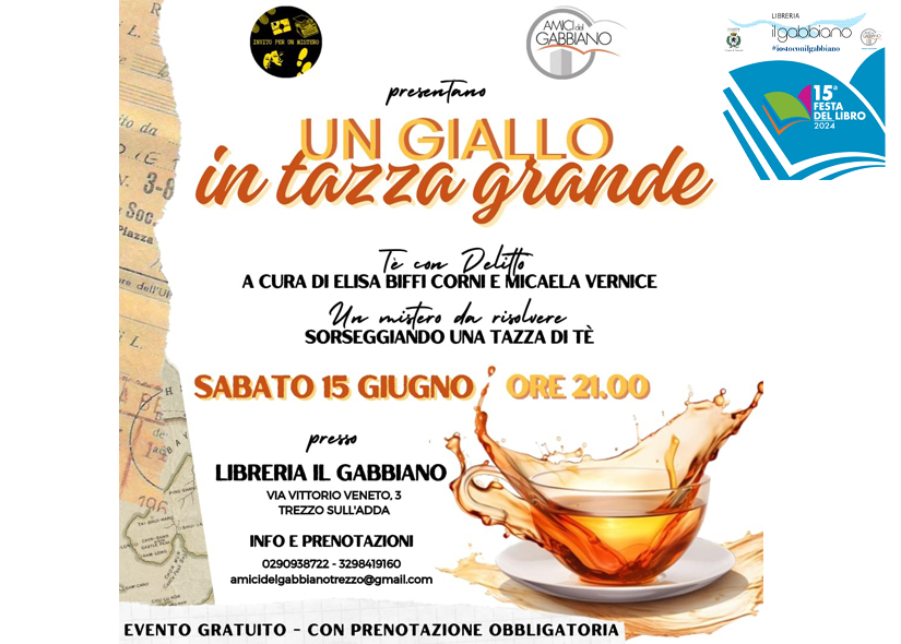 UN GIALLO IN TAZZA GRANDE - Tè con delitto, gioco investigativo per adulti