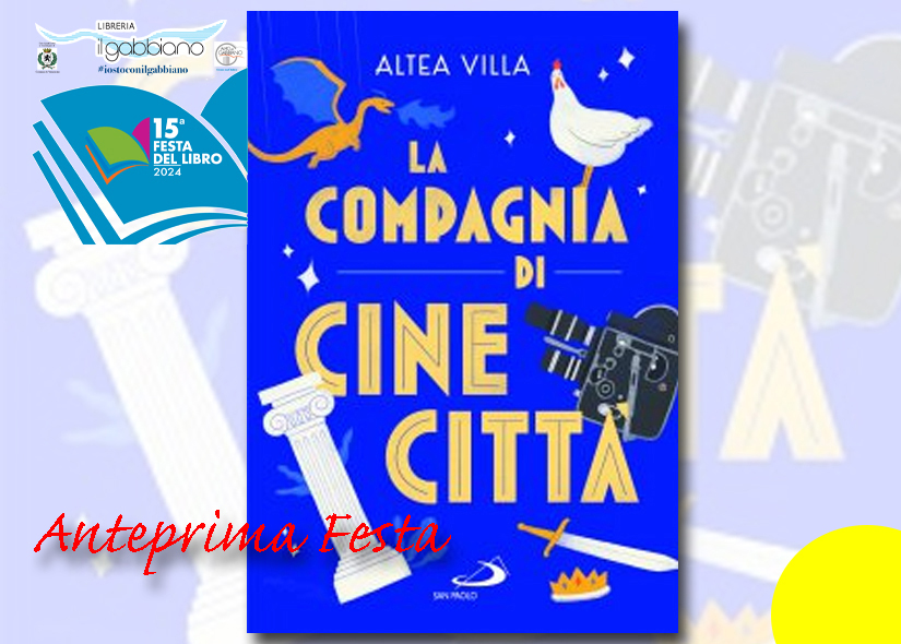 ALTEA VILLA presenta LA COMPAGNIA DI CINECITTA' Edizioni San Paolo