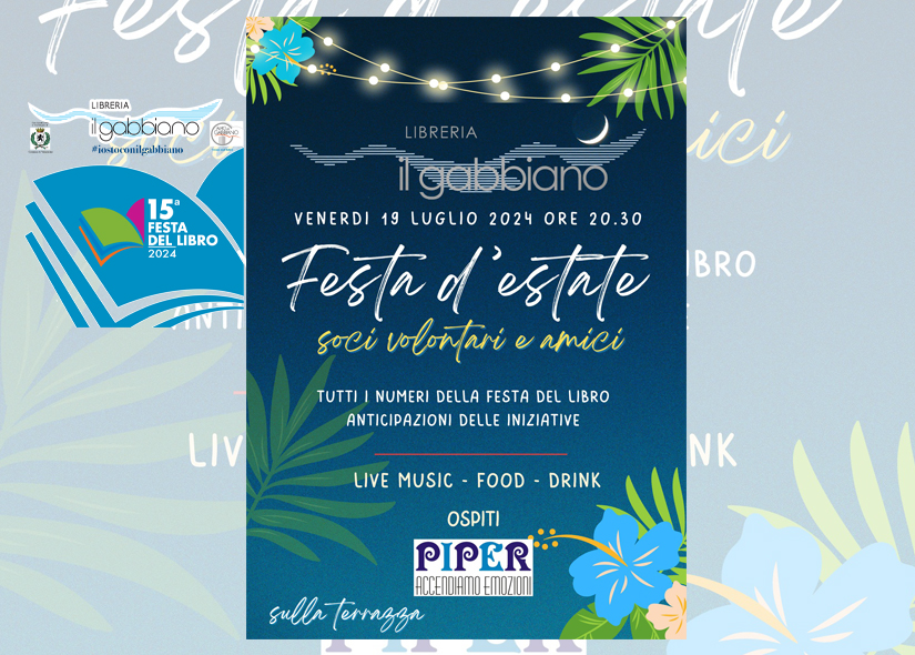 FESTA D'ESTATE per soci amici volontari della libreria 