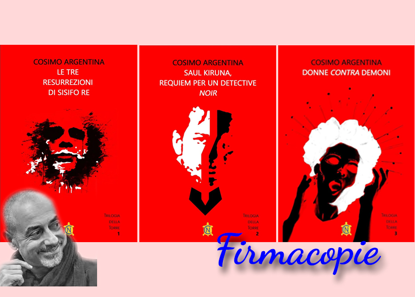 Firmacopie COSIMO ARGENTINA con TRILOGIA DELLA TORRE ed CN
