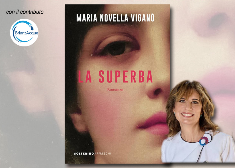 MARIA NOVELLA VIGANO' presenta LA SUPERBA Solferino