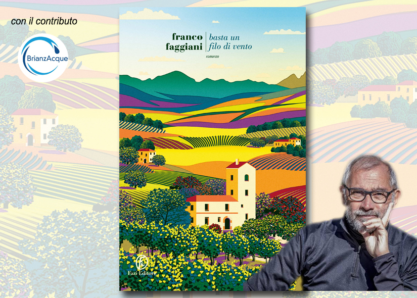 FRANCO FAGGIANI presenta BASTA UN FILO DI VENTO Fazi 
