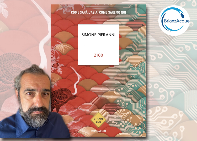 SIMONE PIERANNI presenta 2100 COME SARA' L'ASIA, COME SAREMO NOI Mondadori