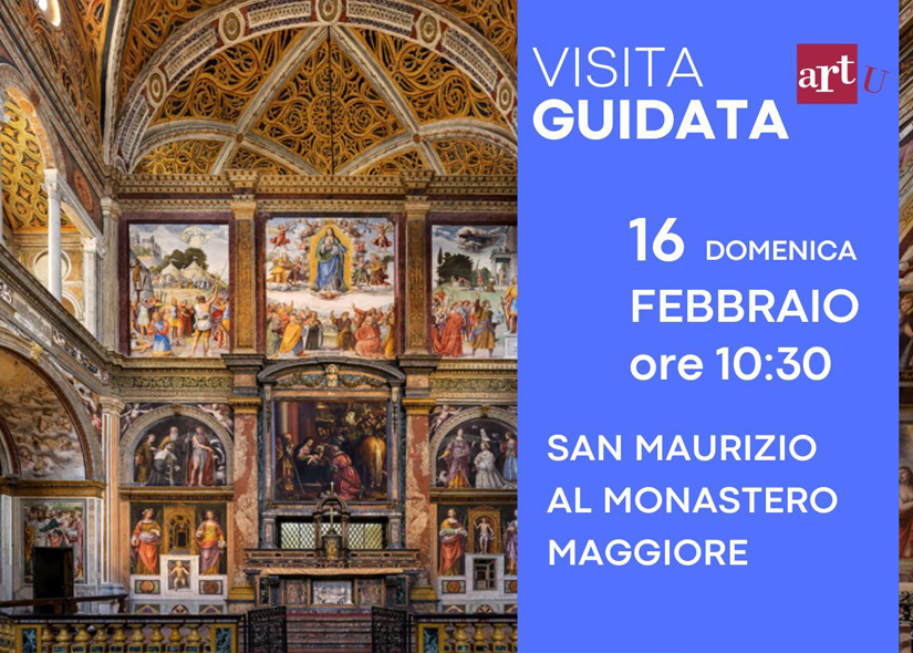VISITA GUIDATA SAN MAURIZIO AL MONASTERO MAGGIORE MILANO