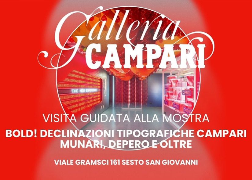 VISITA GUIDATA alla GALLERIA CAMPARI