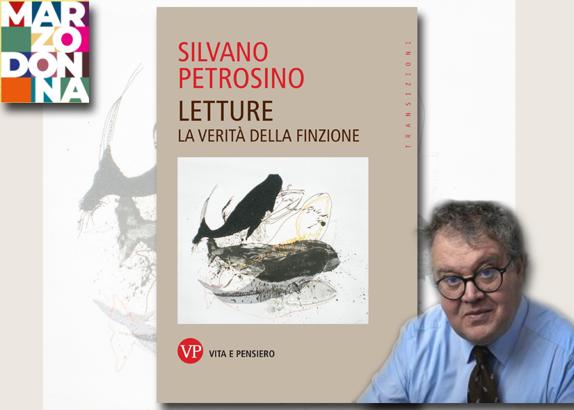 SILVANO PETROSINO presenta LA VERITA' DELLA FINZIONE Vita e Pensiero