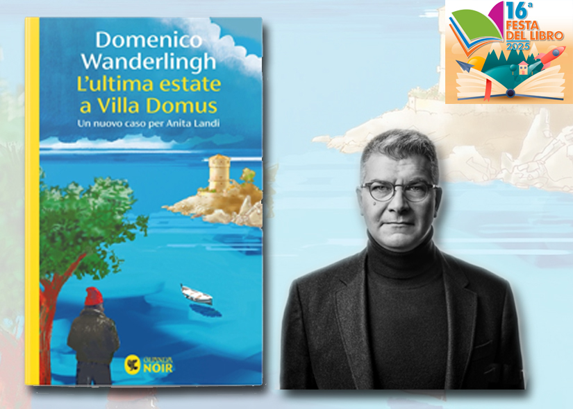 DOMENICO WANDERLINGH presenta L'ULTIMA ESTATE A VILLA DOMUS Guanda