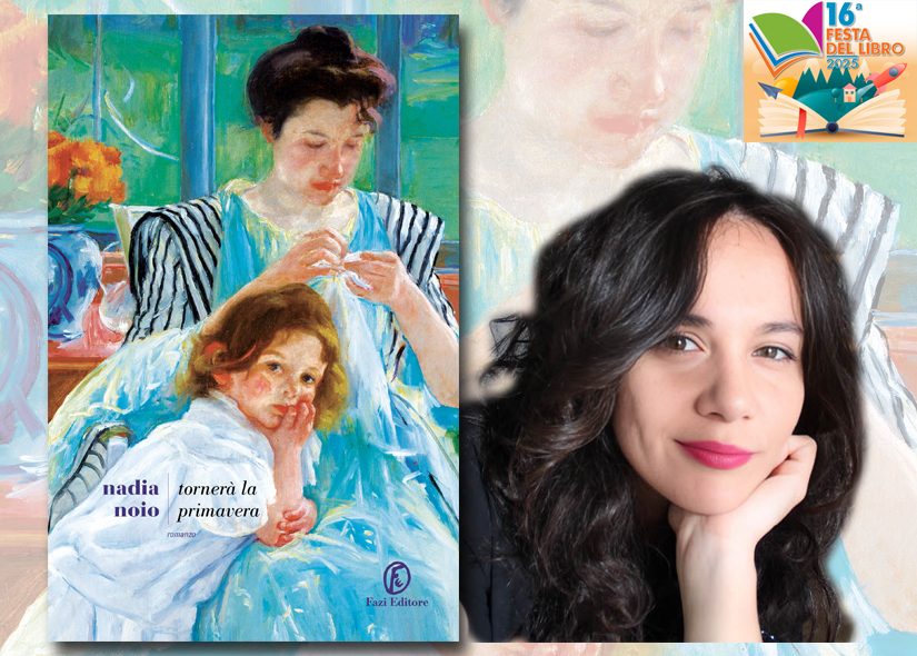 NADIA NOIO presenta TORNERA' LA PRIMAVERA Fazi editore