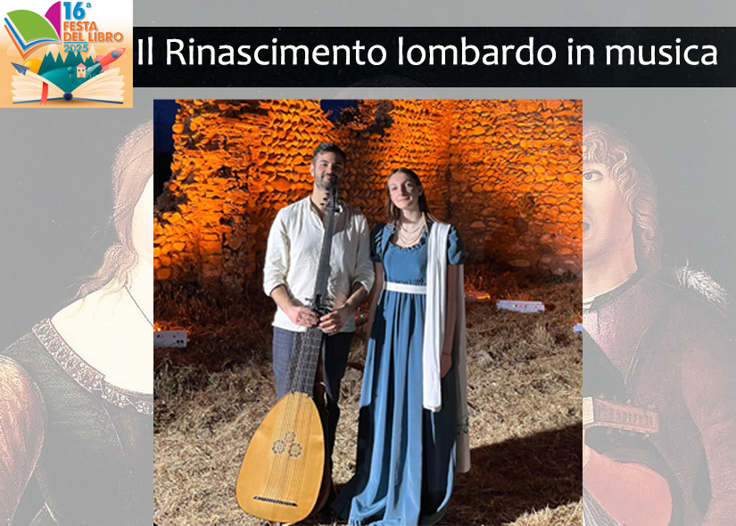 BIANCA BELTRAMI e CARLO D'ARIANO presentano IL RINASCIMENTO LOMBARDO IN MUSICA