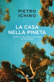 LA CASA NELLA PINETA di Pietro Ichino