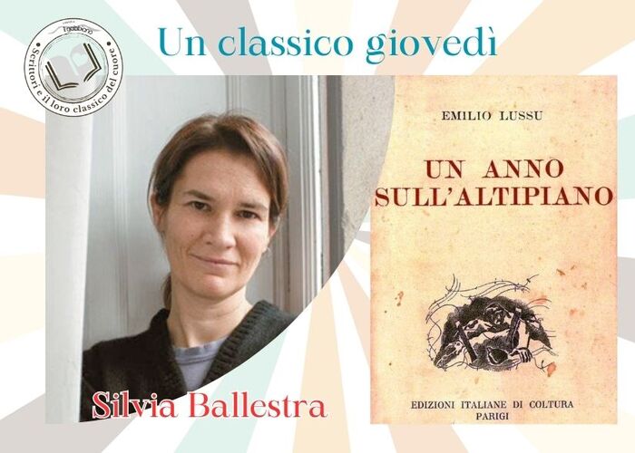 SILVIA BALLESTRA racconta UN ANNO SULL'ALTIPIANO di E. Lussu