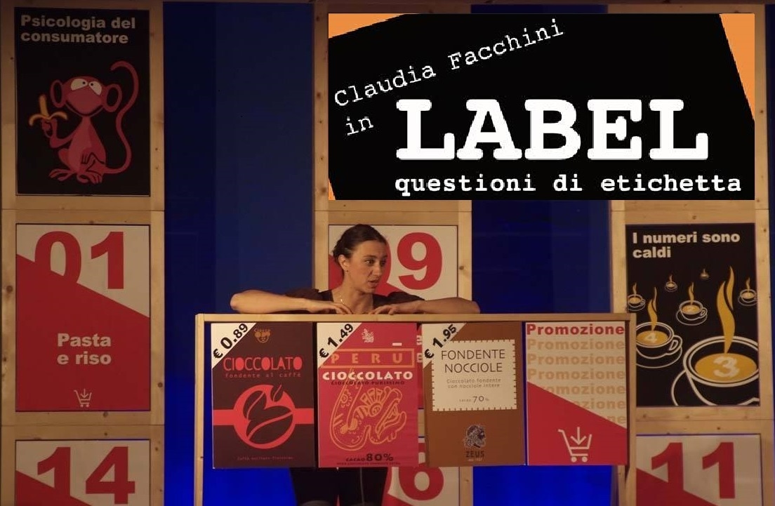 LABEL (QUESTIONI DI ETICHETTA) spettacolo di Claudia Facchini