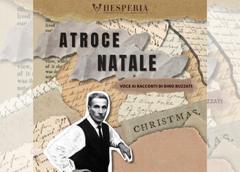 Ass. Culturale HESPERIA. LASCIATECI LE ALI presenta ATROCE NATALE