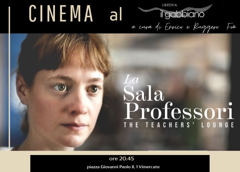 CINEMA AL GABBIANO LA SALA PROFESSORI di Ilker Catak