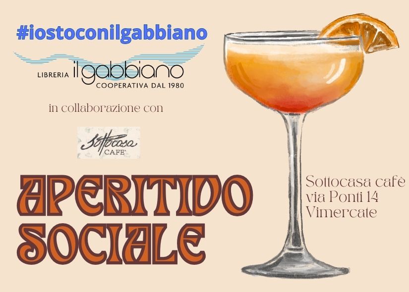 APERITIVO SOCIALE #IOSTOCONILGABBIANO