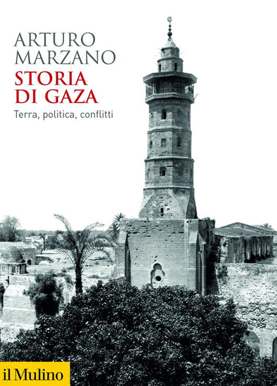 Storia di Gaza di Arturo Marzano