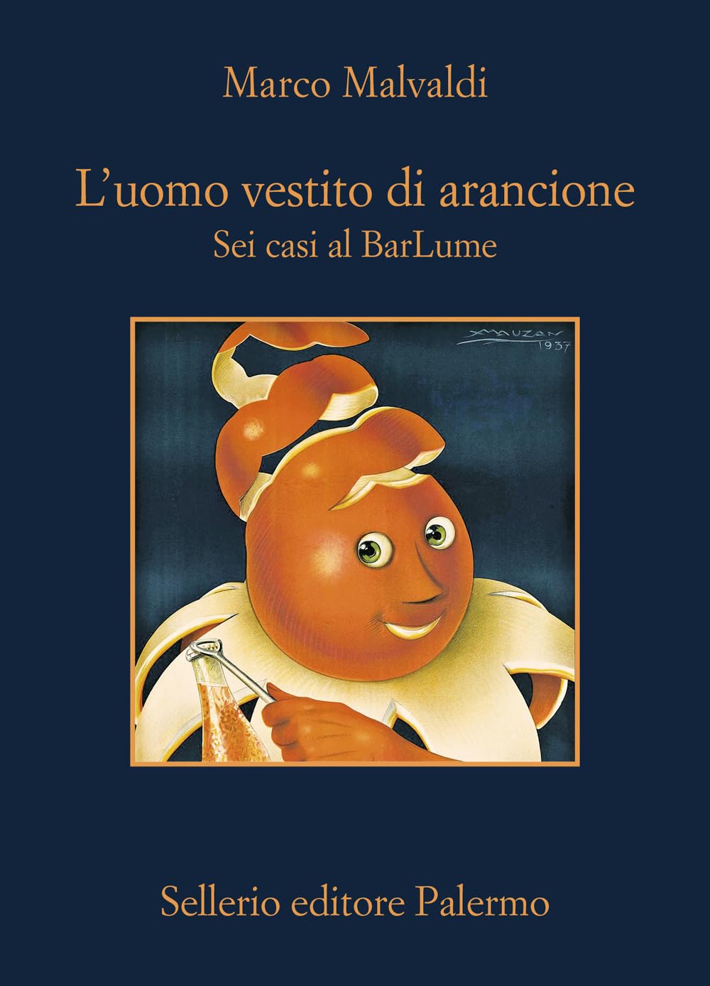 L'UOMO VESTITO DI ARANCIONE