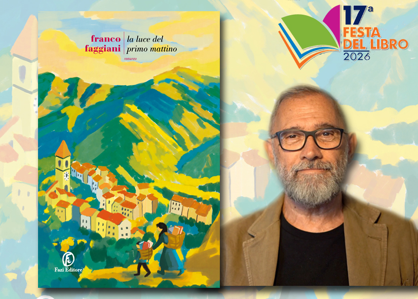 FRANCO FAGGIANI presenta LA LUCE DEL PRIMO MATTINO Fazi