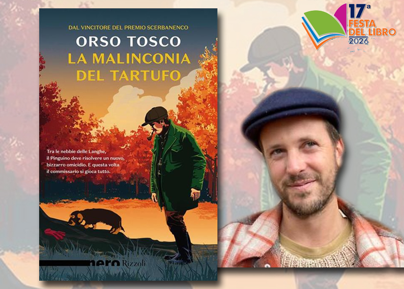 ORSO TOSCO presenta LA MALINCONIA DEL TARTUFO Rizzoli