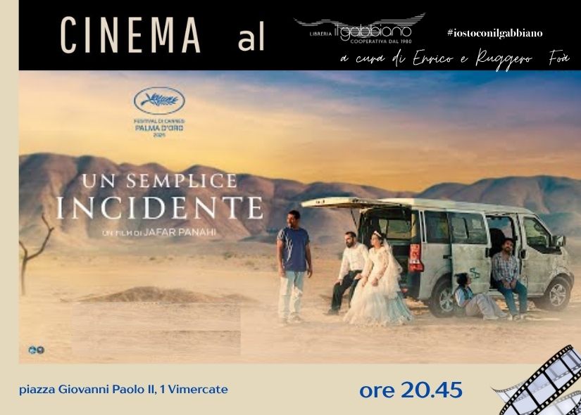 CINEMA AL GABBIANO: UN SEMPLICE INCIDENTE di Jafar Panahi