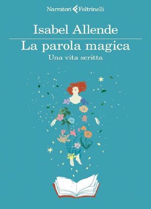 LA PAROLA MAGICA - UNA VITA SCRITTA