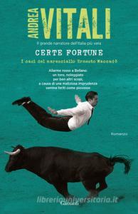 CERTE FORTUNE di ANDREA VITALI