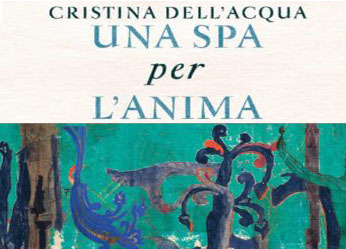 UNA SPA PER L'ANIMA di CRISTINA DELL'ACQUA