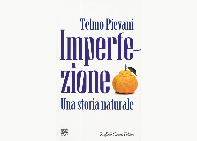 IMPERFEZIONE di TELMO PIEVANI