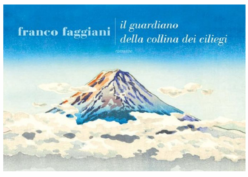 IL GUARDIANO DELLA COLLINA DEI CILIEGI di FRANCO FAGGIANI