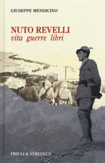 NUTO REVELLI (VITA GUERRE LIBRI) di GIUSEPPE MENDICINO