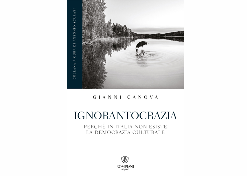 IGNORANTOCRAZIA di GIANNI CANOVA