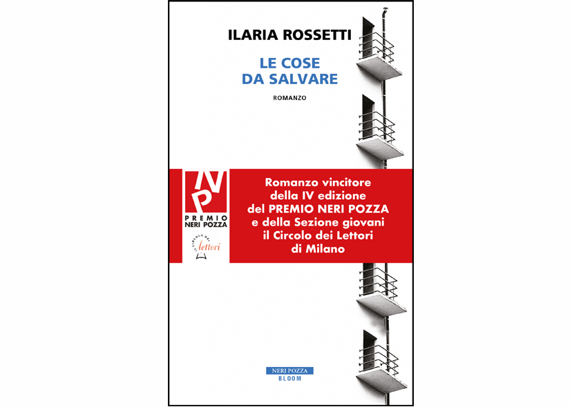 LE COSE DA SALVARE di ILARIA ROSSETTI