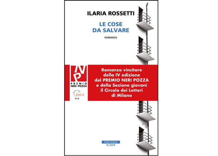 LE COSE DA SALVARE di ILARIA ROSSETTI