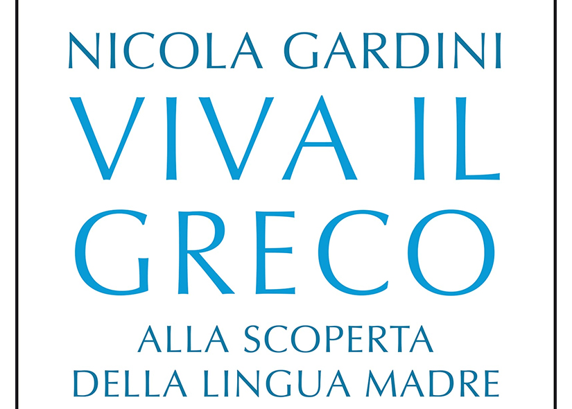 VIVA IL GRECO di NICOLA GARDINI