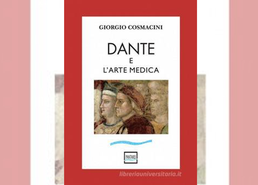 DANTE E L'ARTE MEDICA di GIORGIO COSMACINI