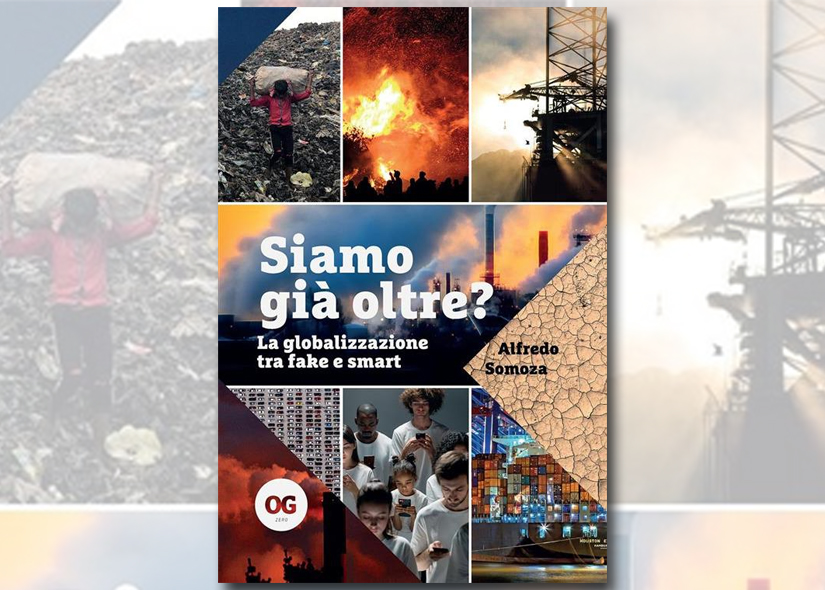 ALFREDO SOMOZA presenta SIAMO GIA' OLTRE ed. OGzero