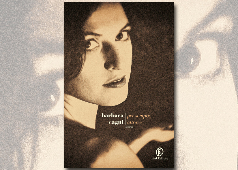 BARBARA CAGNI presenta PER SEMPRE ALTROVE Fazi editore 